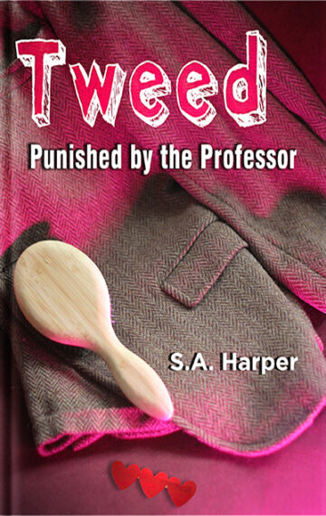 Tweed: Punished by the Professor